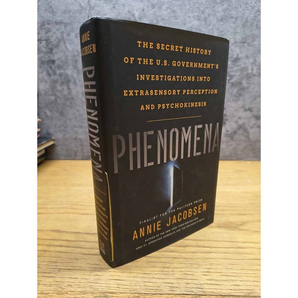 Annie Jacobsen PHENOMENA 1st/ 1st HC DJ psychokenisis URI GELLER MKUltra AREA 51
